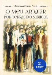 O Meu Arraiar por Terras do Sabugal