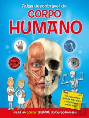 O Meu Atlas Desdobrável do Corpo Humano