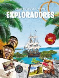 O Meu Atlas Desdobrável dos Exploradores