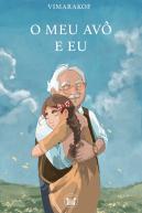 O Meu Avô e Eu