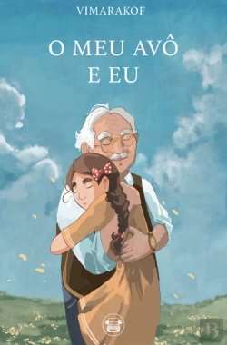 Bertrand.pt - O Meu Avô e Eu