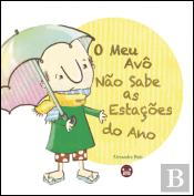 O Meu Avô Não Sabe as Estações do Ano