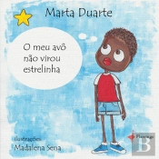 O Meu Avô Não Virou Estrelinha