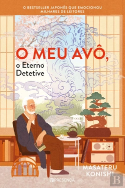 Bertrand.pt - O Meu Avô, O Eterno Detetive