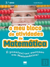 O Meu Bloco de Atividades de Matemática 2.º ano