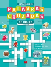 O Meu Bloco de Palavras Cruzadas de Inglês 1.º ciclo