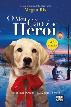 Bertrand.pt - O Meu Cão Herói