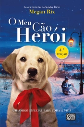 O Meu Cão Herói