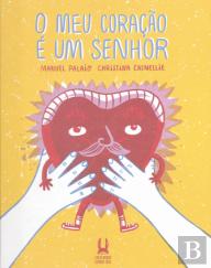 O Meu Coração é um Senhor