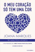O Meu Coração Só Tem Uma Cor