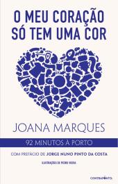 O Meu Coração Só Tem Uma Cor