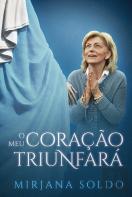 O Meu Coração Triunfará