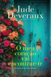 O Meu Coração Vai Encontrar-Te