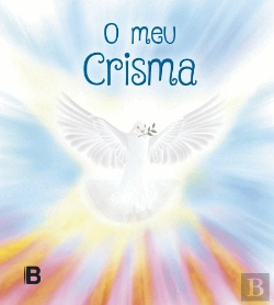 Bertrand.pt - O Meu Crisma 
