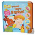O Meu Dia a Dia - Vamos Tomar Banho!