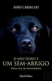 O Meu Dono é Um Sem-Abrigo