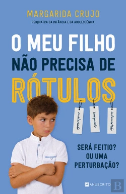 Bertrand.pt - O Meu Filho Não Precisa de Rótulos