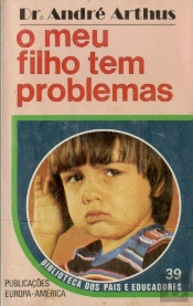 O Meu Filho Tem Problemas