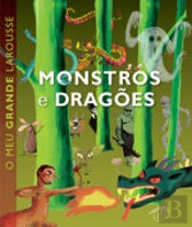 O Meu Grande Larousse de Monstros e Dragões