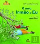 O Meu Irmão e Eu
