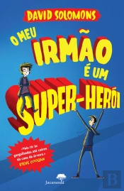 O Meu Irmão é Um Super-Herói