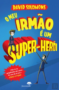 Bertrand.pt - O Meu Irmão é Um Super-Herói