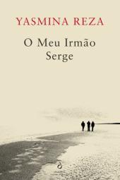 O Meu Irmão Serge