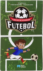 O meu kit de atividades - Futebol