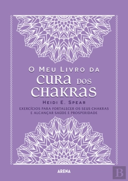Bertrand.pt - O Meu Livro da Cura dos Chakras