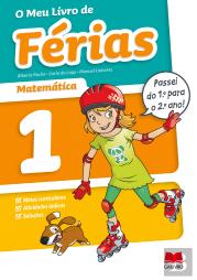 O Meu Livro de Férias Matemática - 1.º Ano para 2.º Ano