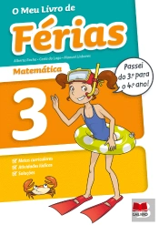 O Meu Livro de Férias Matemática - 3.º Ano para 4.º Ano