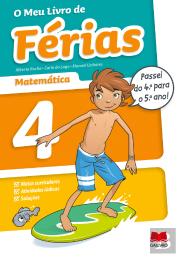 O Meu Livro de Férias Matemática - 4.º Ano para 5.º Ano