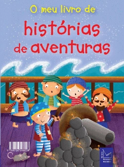Bertrand.pt - O Meu Livro de Histórias de Aventuras