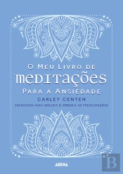 O Meu Livro de Meditações para a Ansiedade