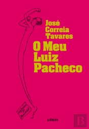 O Meu Luiz Pacheco