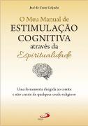 O Meu Manual de Estimulação Cognitiva Através da Espiritualidade