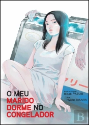 O Meu Marido Dorme no Congelador