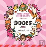 O Meu Mundo Aconchegante - Doces