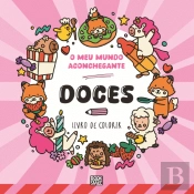 O Meu Mundo Aconchegante - Doces