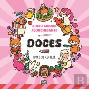O Meu Mundo Aconchegante - Doces
