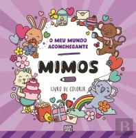 O Meu Mundo Aconchegante - Mimos