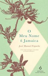 O Meu Nome é Jamaica
