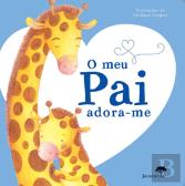 O Meu Pai Adora-Me