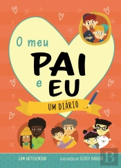 O Meu Pai e Eu - Um Diário