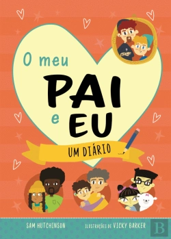 Bertrand.pt - O Meu Pai e Eu - Um Diário