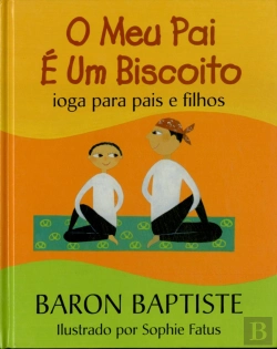 Bertrand.pt - O Meu Pai é um Biscoito