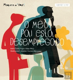 Bertrand.pt - O Meu Pai Está Desempregado