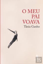 O Meu Pai Voava