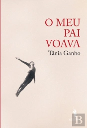 O Meu Pai Voava