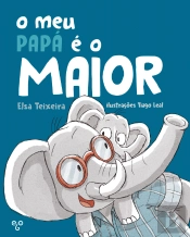 O Meu Papá é o Maior